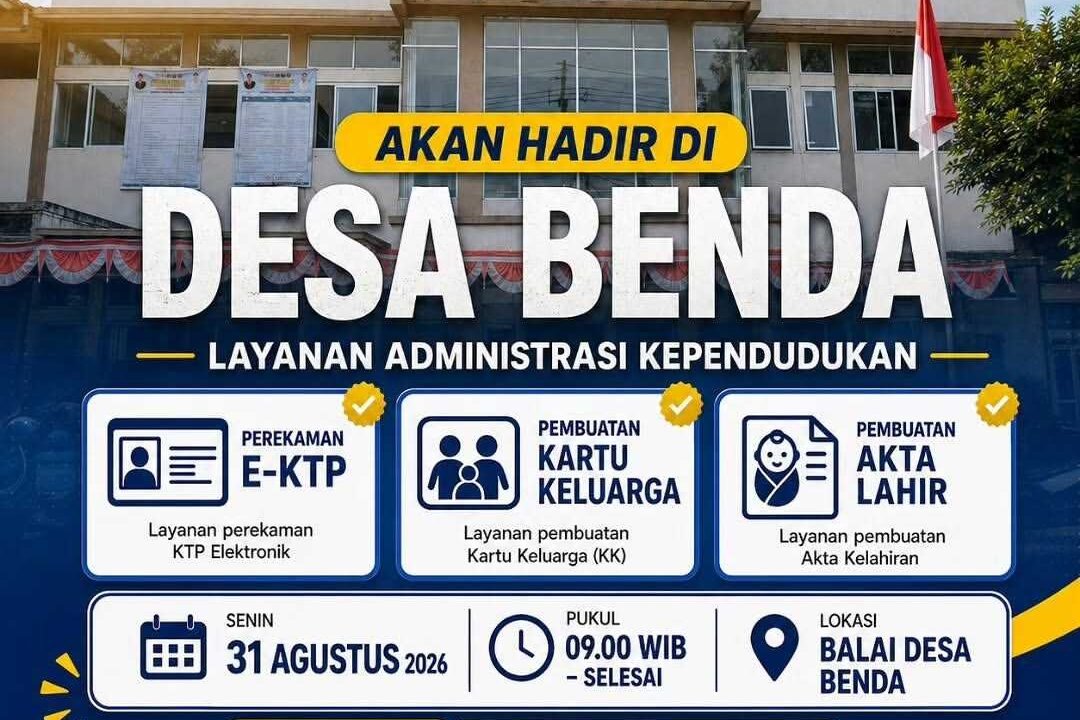 OPTIMALKAN PELAYANAN PUBLIK, PEMERINTAH DESA BENDA SEDIAKAN PENGURUSAN KK HINGGA E-KTP GRATIS 31 AGUSTUS 2026